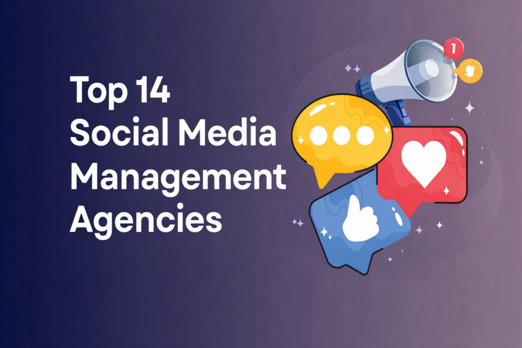 Best Social Media Management Agencies in the United States (2026 Guide)